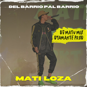 Del barrio pal barrio