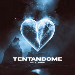 TENTANDOME (Explicit)