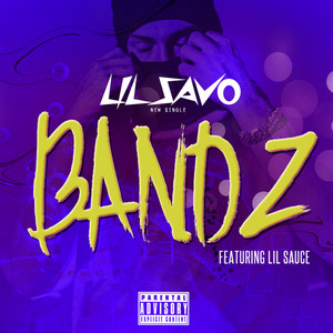 Bandz (Explicit)