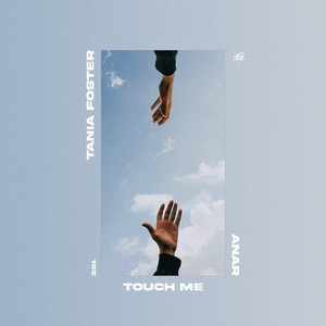 Touch Me