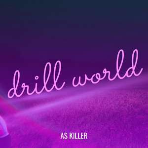 drill world