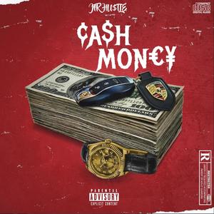 Cash Money (Explicit)