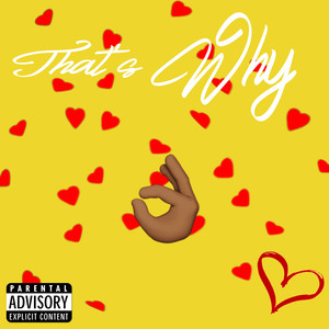 That's Why (Explicit)