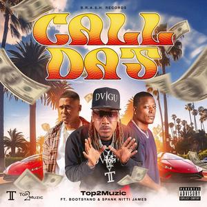 Call Dat (feat. Bootsyano & Spank Nitti James) [Explicit]