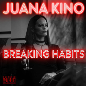 Breaking Habits (Explicit)