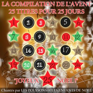 La compilation de l'avent / 25 titres pour 25 jours / Joyeux noël !