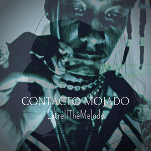 Contacto Mojado (Explicit)