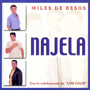 Miles De Besos Y Rumbas Con Los Calis