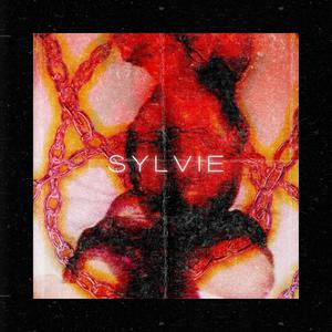 Sylvie (Explicit)