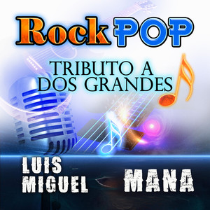 Tributo A Dos Grandes Rock Pop