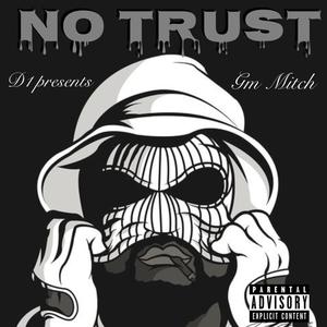 No Trust (Explicit)