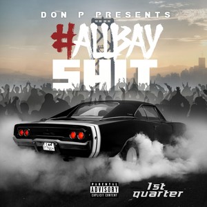 All Bay **** (Explicit)