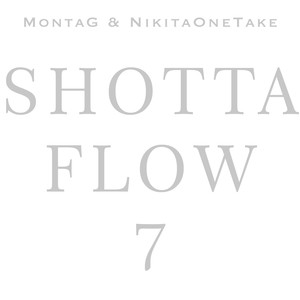 Shotta Flow 7 (Explicit)