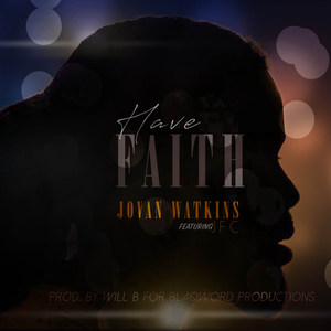 Have Faith(feat. Jfc)