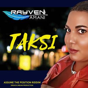 TAKSI (feat. RAYVEN AMANI)