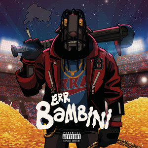 Err Bambini (Explicit)