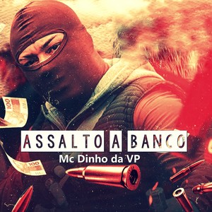 Assalto a Banco (Explicit)