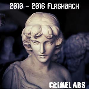 Flashback (a collection of songs from 2010 until 2016) [Explicit]