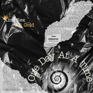 One Day At A Time (feat. King Rex) (Radio Edit)