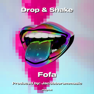 Drop & Shake