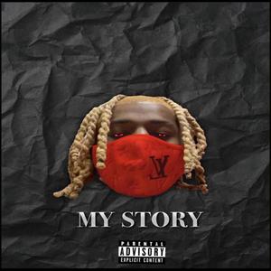 My Story (Explicit)