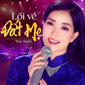 Lối Về Đất Mẹ (Karaoke)