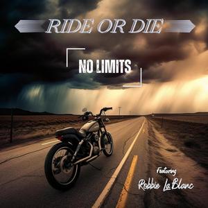 RIDE or DIE (feat. Robbie LaBlanc)