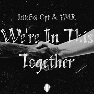 We're in This Together