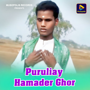 Puruliay Hamader Ghor