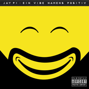 Ein Vibe namens Positiv (Explicit)