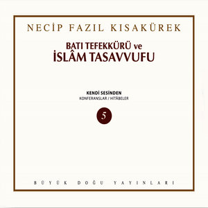 Batı Tefekkürü Ve İslam Tasavvufu