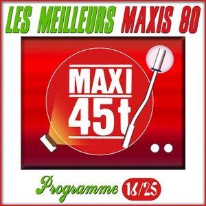 Maxis 80, Programme 16/25