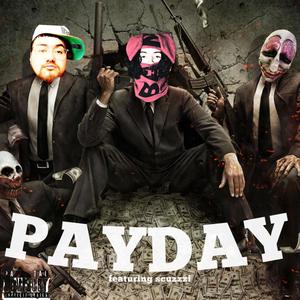 PayDay (feat. Scuzzzi) [Explicit]