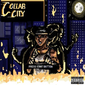 Collab City (Explicit)