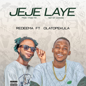 Jeje Laye (Explicit)