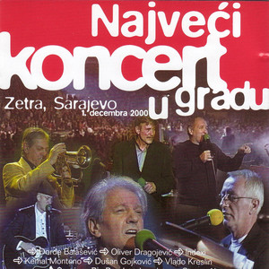 Voljelo se dvoje mladih (Žute dunje) (Live at Zetra, Sarajevo, 12/1/2000)