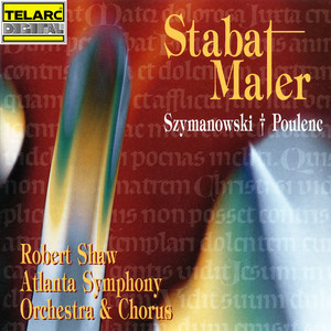 Szymanowski: Stabat Mater, Op. 53 - VI. Chrystus niech mi będzie grodem