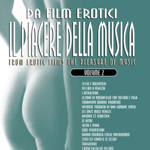 Da film erotici il piacere della musica volume 2