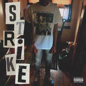 Strike (Explicit)