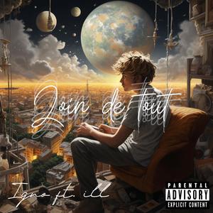 Loin de tout (feat. iłł) [Explicit]