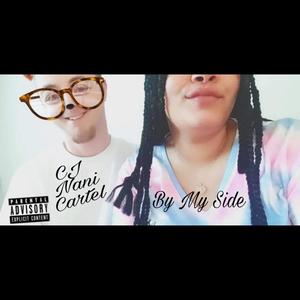 By My Side (feat. Cartel & Nani) (Explicit)