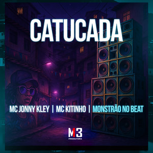 Catucada (Explicit)