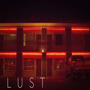 L U S T (Explicit)