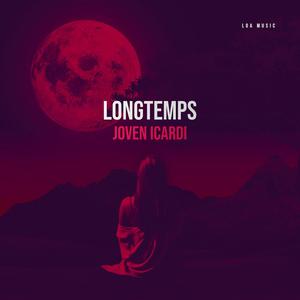 Longtemps (Explicit)