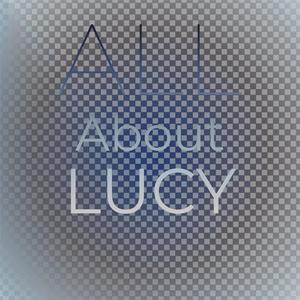 All About Lucy