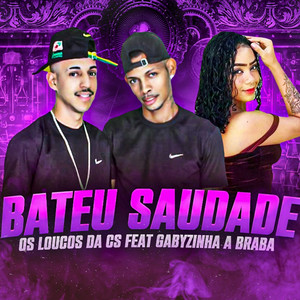 Bateu Saudade (Explicit)