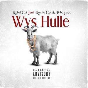 Wys Hulle (feat. Rondo CPT & B.Boy153)