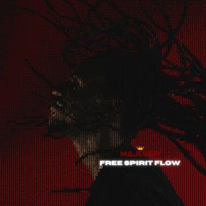 Free Spirit Flow (Explicit)