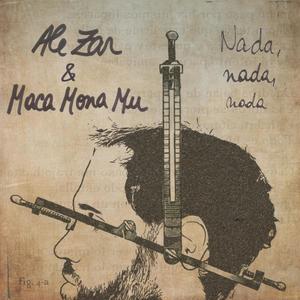Nada, Nada, Nada(feat. Maca Mona Mu)