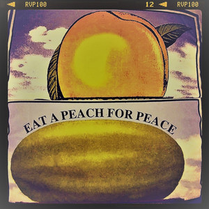 Eat a Peach for Peace (Remaster)